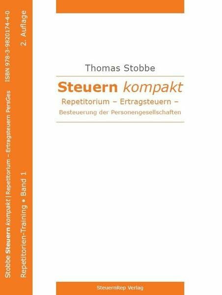 Steuern kompakt Repetitorium – Ertragsteuern – Besteuerung der Personengesellschaften, 2. Auflage, 2021