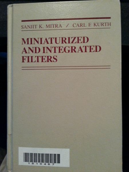 Miniaturized and Integrated Filters