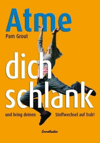 Atme Dich schlank: Und bring deinen Stoffwechsel auf Trab!
