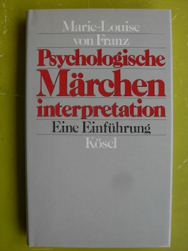 Psychologische Märcheninterpretation