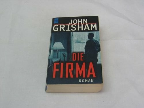 Die Firma. Roman.