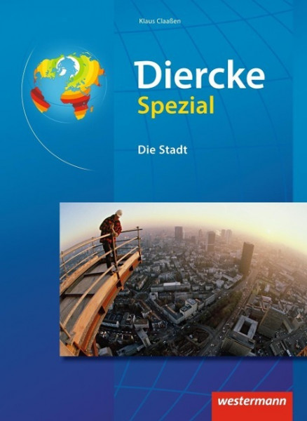 Diercke Spezial. Die Stadt