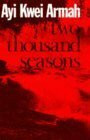 Two Thousand Seasons (African Writers Series)