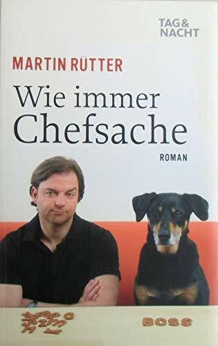 Wie immer Chefsache: Roman
