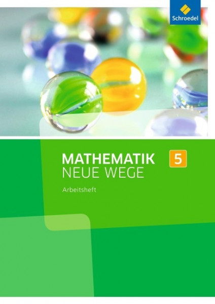 Mathematik Neue Wege SI 5. Arbeitsheft. Nordrhein-Westfalen