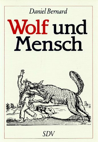 Wolf und Mensch