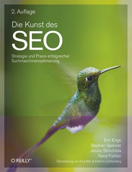 Die Kunst des SEO: Strategie und Praxis erfolgreicher Suchmaschinenoptimierung