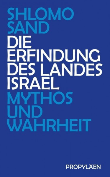 Die Erfindung des Landes Israel