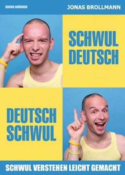 Schwul-Deutsch, Deutsch-Schwul