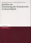 Quellen zur Entstehung der Grundrechte in Deutschland: Mit Beträgen in latein., niederländ., engl. u. französ. Sprache (Rechtsphilosophie)