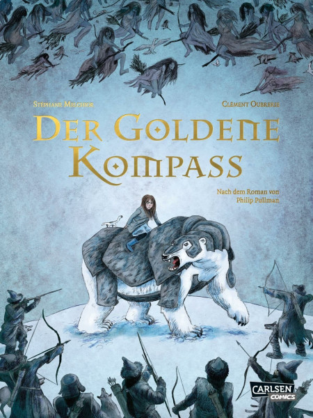 Der goldene Kompass: Die Graphic Novel zu His Dark Materials 1 | Comic-Adaption des preisgekrönten Dark-Fantasy-Abenteuers für Jungen und Mädchen ab 10 Jahren