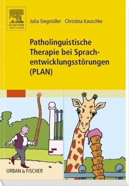 Patholinguistische Therapie bei Sprachentwicklungsstörungen (PLAN)