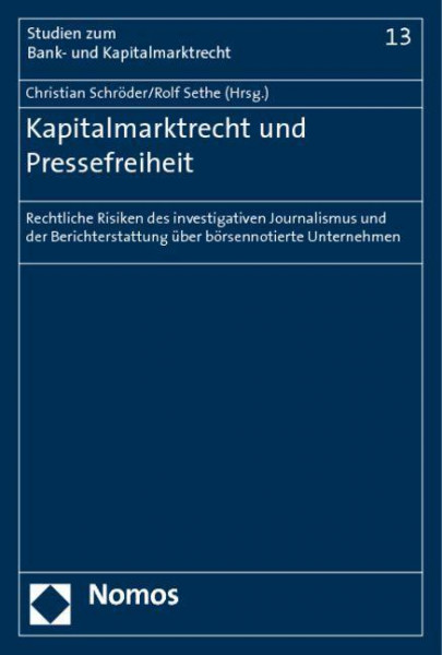 Kapitalmarktrecht und Pressefreiheit