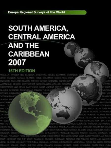 South America, Central America And the Caribbean 2007