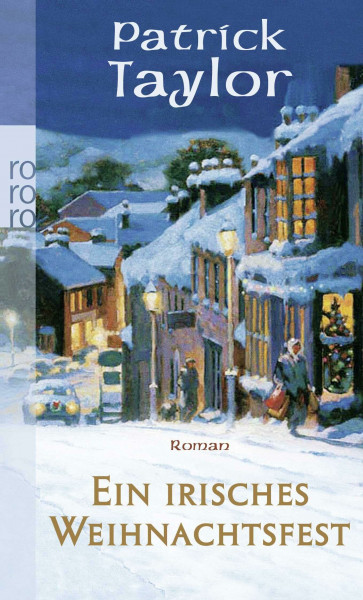 Ein irisches Weihnachtsfest. Roman (Der irische Landarzt, Band 3)