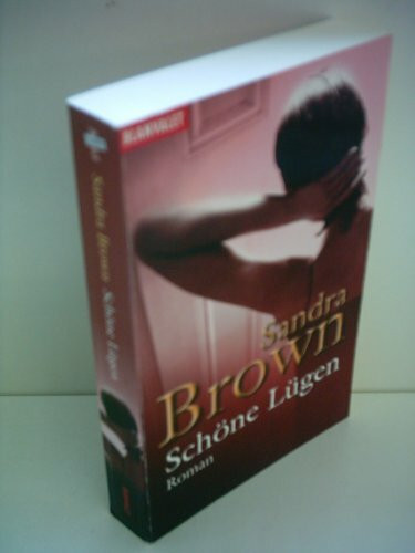 Schöne Lügen: Die sechs Richtigen (Blanvalet Taschenbuch)