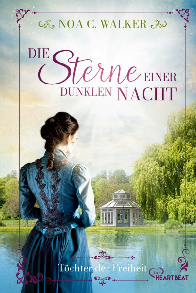 Die Sterne einer dunklen Nacht - Töchter der Freiheit (Die große Südstaaten-Saga)