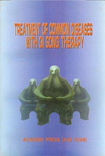 Treatment of Common Diseases with Qi Gong Therapy