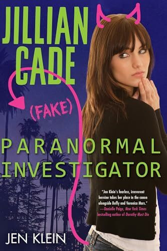 Jillian Cade: (Fake) Paranormal Investigator