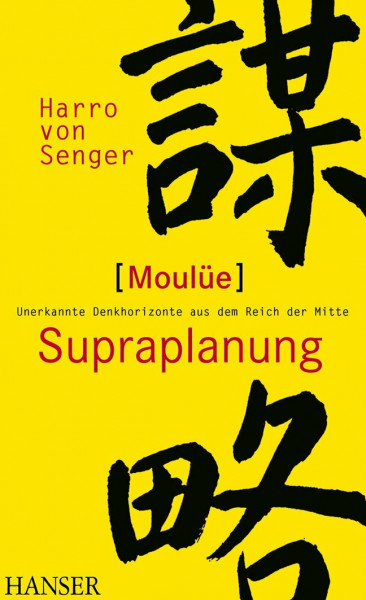 Moulüe - Supraplanung: Unerkannte Denkhorizonte aus dem Reich der Mitte