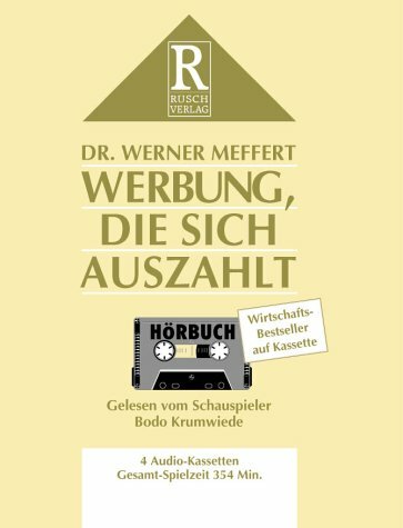 Werbung, die sich auszahlt: Anders als die Grossen, besser als die Konkurrenz. Hörbuch-Ausgabe Werbung, die sich auszahlt: Anders als die Grossen, besser als die Konkurrenz. Hörbuch-Ausgabe