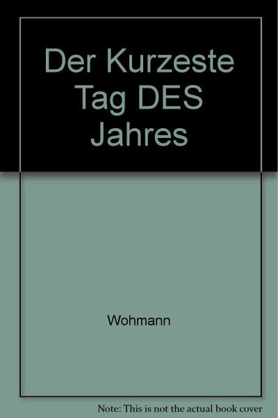 Der kürzeste Tag des Jahres