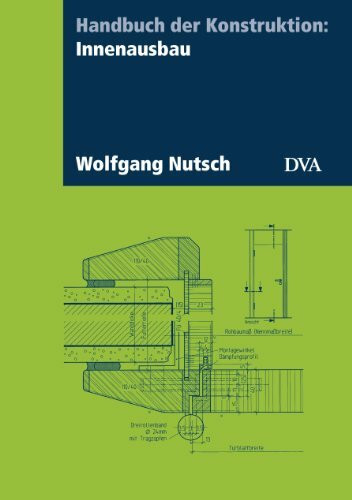Handbuch der Konstruktion: Innenausbau