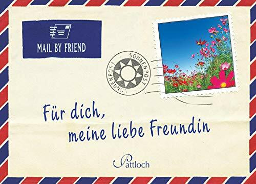 Für dich, meine liebe Freundin