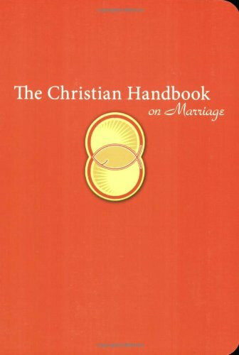 The Christian Handbook on Marriage