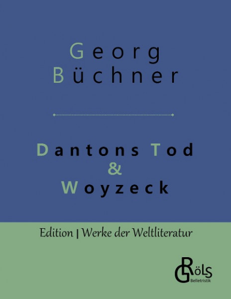 Dantons Tod & Woyzeck