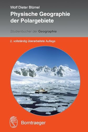 Physische Geographie der Polargebiete (Studienbücher der Geographie)