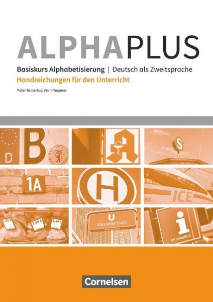 Alpha plus - Basiskurs A1 - Handreichungen für den Unterricht