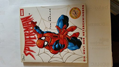 Spiderman, Die Welt des Netzschwingers