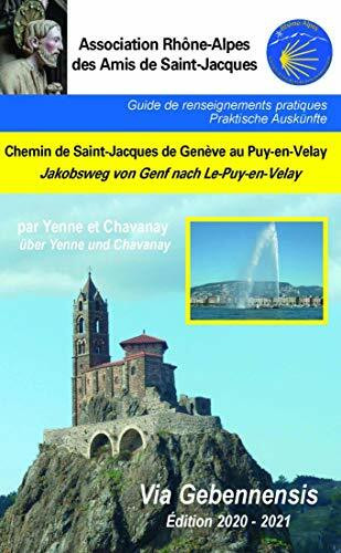 VIA GEBENNESIS DE GENEVE AU PUY-EN-VELAY, EDITION 2020/2021: VIA GEBENNENSIS_GENEVE_LE PUY-EN-VELAY (2020)