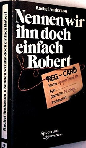 Nennen wir ihn doch einfach Robert