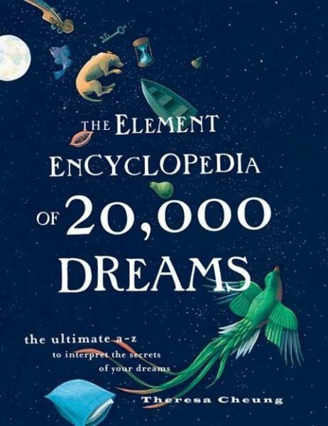 The Element Encyclopedia of 20,000 Dreams