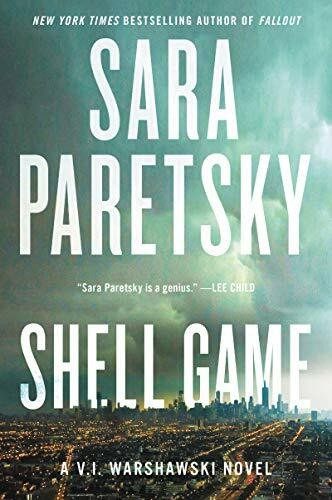 Shell Game: A V.I. Warshawski Novel (V.I. Warshawski Novels, 20, Band 19)