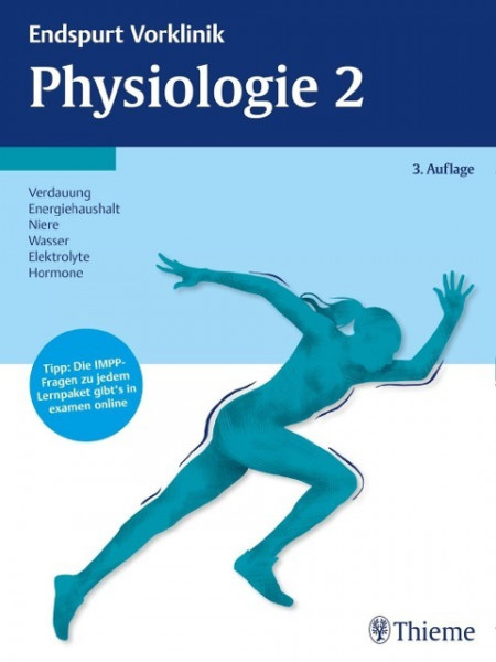 Endspurt Vorklinik: Physiologie 2