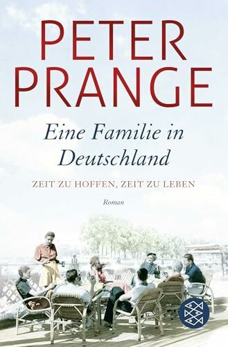 Eine Familie in Deutschland: Zeit zu hoffen, Zeit zu leben.