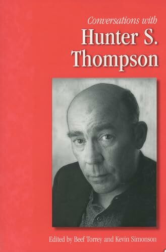 Conversations with Hunter S. Thompson (Literary Conversations Series)