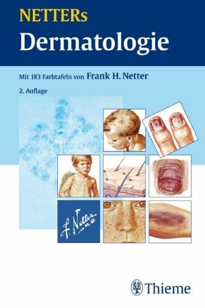 NETTERs Dermatologie: Modifizierte und aktualisierte Teilbeiträge aus den NETTER-Farbatlanten. Vorw. v. Alexander Brands