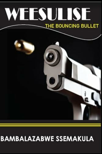 WEESULISE: The bouncing bullet