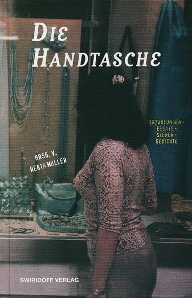 Die Handtasche: 11. Würth-Literaturpreis