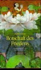 Botschaft des Friedens