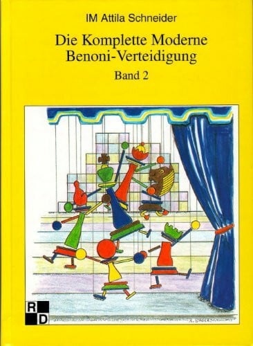 Die komplette Moderne Benoni-Verteidigung - Band 2