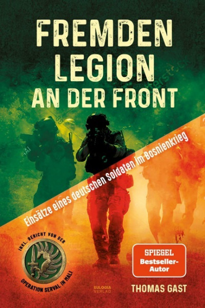 Fremdenlegion an der Front