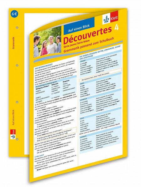 Découvertes Série jaune / Série bleue 4 - Auf einen Blick: Grammatik passend zum Schulbuch - Klappkarte (6 Seiten): Französisch 4. Lernjahr - ... Série jaune (ab Klasse 6). Ausgabe ab 2012)