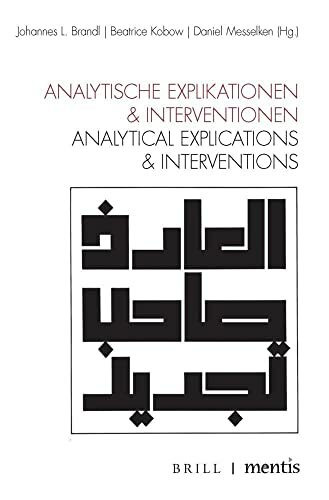 Analytische Explikationen & Interventionen: Analytical Explications & Interventions