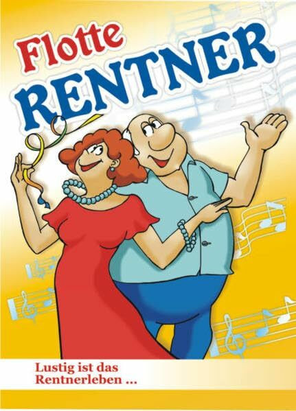 Flotte Rentner: Lustig ist das Rentnerleben