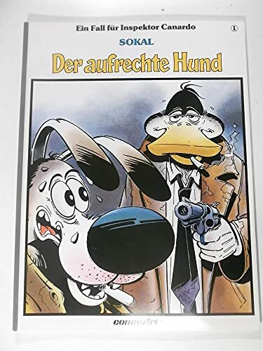 Der aufrechte Hund (Ein Fall für Inspektor Canardo)
